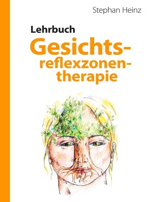 cover image of Lehrbuch Gesichtsreflexzonentherapie